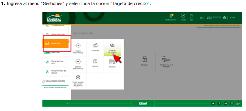 1. Ingresa al menú "Gestiones" y selecciona la opción "Tarjeta de crédito".