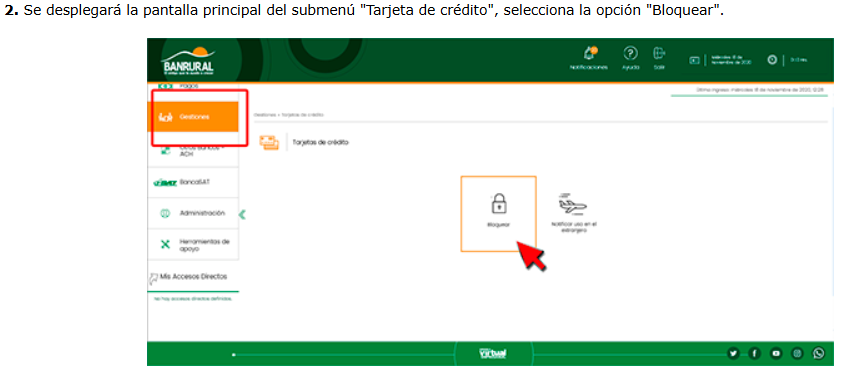 2. Se desplegará la pantalla principal del submenú "Tarjeta de crédito", selecciona la opción "Bloquear".