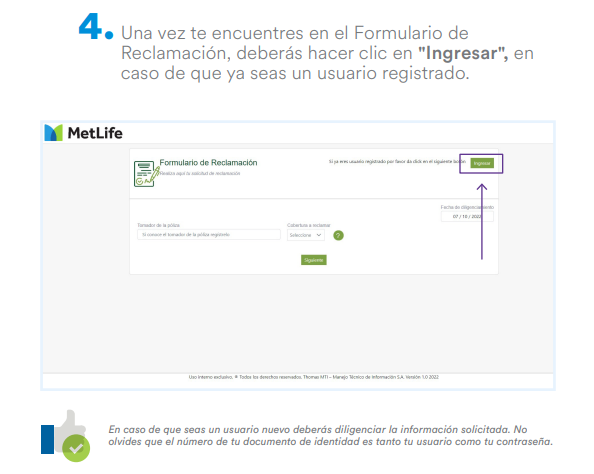 Una vez te encuentres en el Formulario de
Reclamación, deberás hacer clic en "Ingresar", en
caso de que ya seas un usuario registrado.