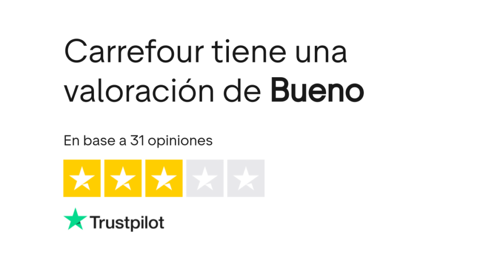 Opiniones de clientes Trustpilot de Carrefour españa 2025