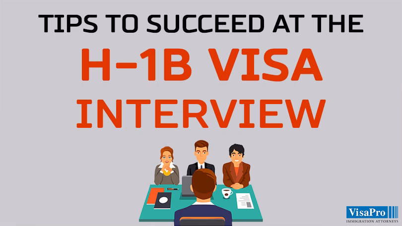 H2B visa interview tips